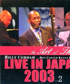 The Art Of Three / Billy Cobham Feat. Ron Carter, Kenny Barron - Live In Japan 2003 Vol. 2 (CD, Album) (Near Mint (NM or M-))