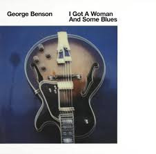 George Benson - I Got A Woman And Some Blues (CD, Album) (Near Mint (NM or M-))