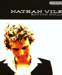 Nathan Wiley - Bottom Dollar (CD) (Mint (M))