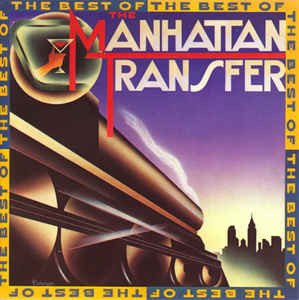 The Manhattan Transfer - The Best Of The Manhattan Transfer (CD, Comp) (Mint (M))