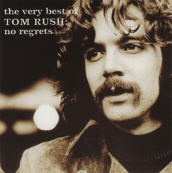 Tom Rush - The Very Best Of Tom Rush: No Regrets (CD, Comp, RM) (Mint (M))