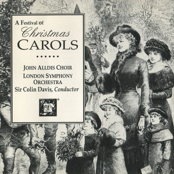 John Alldis Choir, London Symphony Orchestra Conductor Sir Colin Davis - A Festival Of Christmas Carols (CD, Album, RE) (Near Mint (NM or M-))