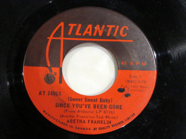 Aretha Franklin - (Sweet Sweet Baby) Since You've Been Gone (7", Single) (Very Good Plus (VG+))