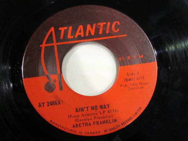 Aretha Franklin - (Sweet Sweet Baby) Since You've Been Gone (7", Single) (Very Good Plus (VG+)) - Image 2