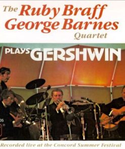 Ruby Braff / George Barnes Quartet - Plays Gershwin (CD, Album, RE) (Near Mint (NM or M-))