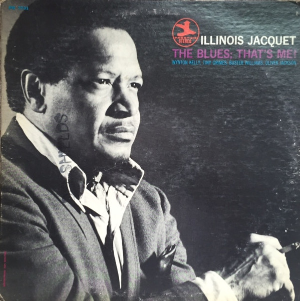 Illinois Jacquet - The Blues; That's Me! (LP, Album) (Very Good Plus (VG+))