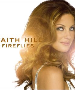 Faith Hill - Fireflies (CD, Album) (Near Mint (NM or M-))