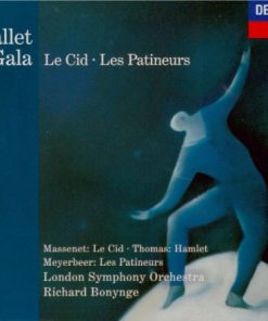 Jules Massenet, Giacomo Meyerbeer, Léo Delibes, Ambroise Thomas, Richard Bonynge, London Symphony Orchestra, National Philharmonic Orchestra - Ballet Gala: Le Cid-Les Patineurs, etc (CD, Comp) (Near Mint (NM or M-))