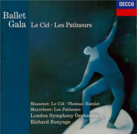 Jules Massenet, Giacomo Meyerbeer, Léo Delibes, Ambroise Thomas, Richard Bonynge, London Symphony Orchestra, National Philharmonic Orchestra - Ballet Gala: Le Cid-Les Patineurs, etc (CD, Comp) (Near Mint (NM or M-))