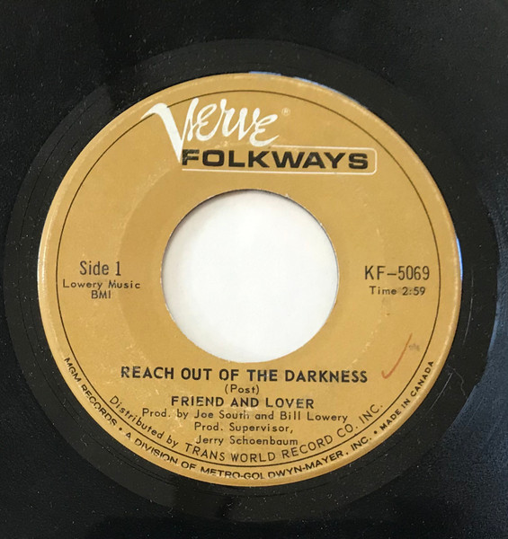 Friend And Lover - Reach Out Of The Darkness / Time On Your Side (7", Single) (Very Good Plus (VG+))