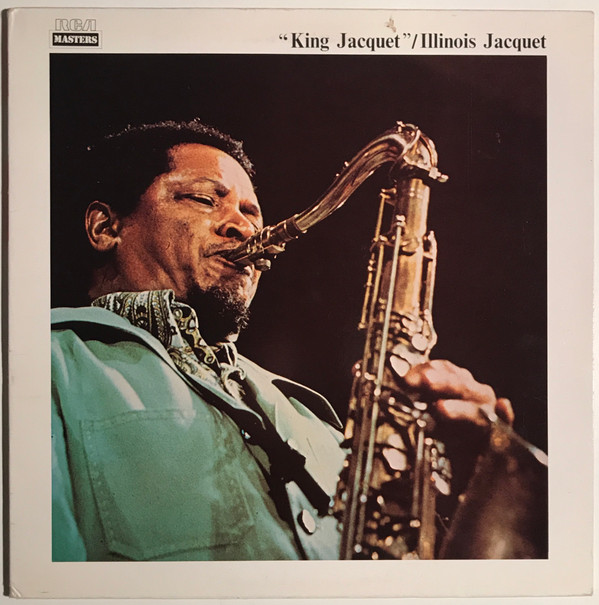 Illinois Jacquet - King Jacquet (LP, Comp) (Very Good Plus (VG+))