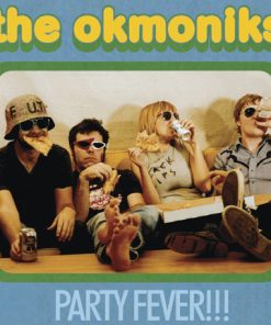 The Okmoniks - Party Fever!!! (LP, Album, Mono) (Very Good Plus (VG+))