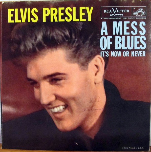 Elvis Presley - It's Now Or Never / A Mess Of Blues (7", Single, Mono) (Near Mint (NM or M-))