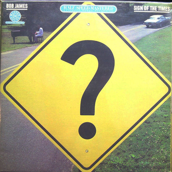 Bob James - Sign Of The Times (LP, Album, RE, RM, Hal) (Near Mint (NM or M-))