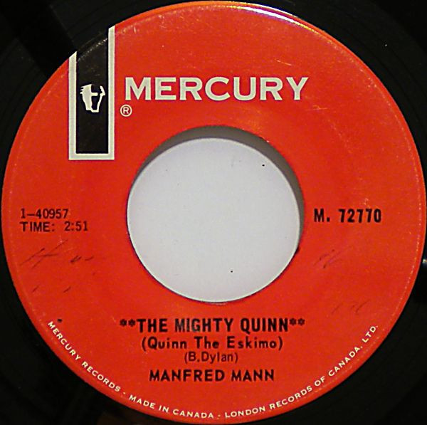 Manfred Mann - The Mighty Quinn (Quinn The Eskimo) (7", Single) (Very Good Plus (VG+))