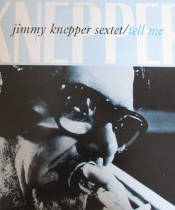 Jimmy Knepper Sextet - Tell Me... (LP) (Very Good Plus (VG+))