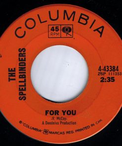 The Spellbinders - For You / Stone In Love (7") (Near Mint (NM or M-))