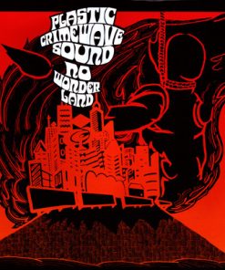 Plastic Crimewave Sound - No Wonderland (2xLP, Ltd) (Very Good Plus (VG+))