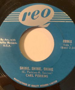 Carl Perkins - Shine, Shine, Shine  (7", Single) (Very Good (VG))