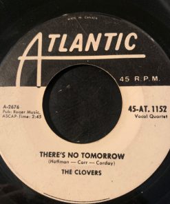 Alternative view of The Clovers - Down In The Alley / There's No Tomorrow (7", Single) (Near Mint (NM or M-))