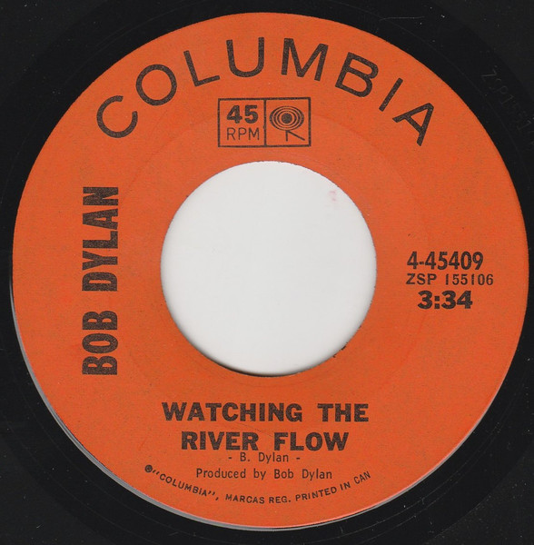 Bob Dylan - Watching The River Flow (7") (Very Good Plus (VG+))