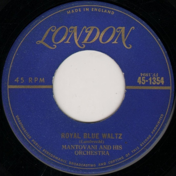 Mantovani And His Orchestra - Royal Blue Waltz / Queen Elizabeth Waltz (7") (Near Mint (NM or M-))