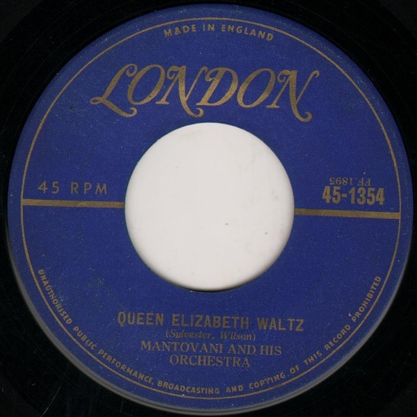 Mantovani And His Orchestra - Royal Blue Waltz / Queen Elizabeth Waltz (7") (Near Mint (NM or M-)) - Image 2