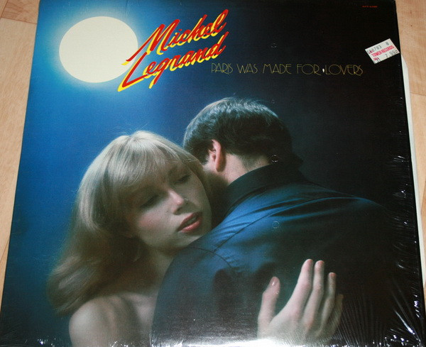 Michel Legrand - Paris Was Made For Lovers (LP, Album) (Very Good Plus (VG+)) - Image 2