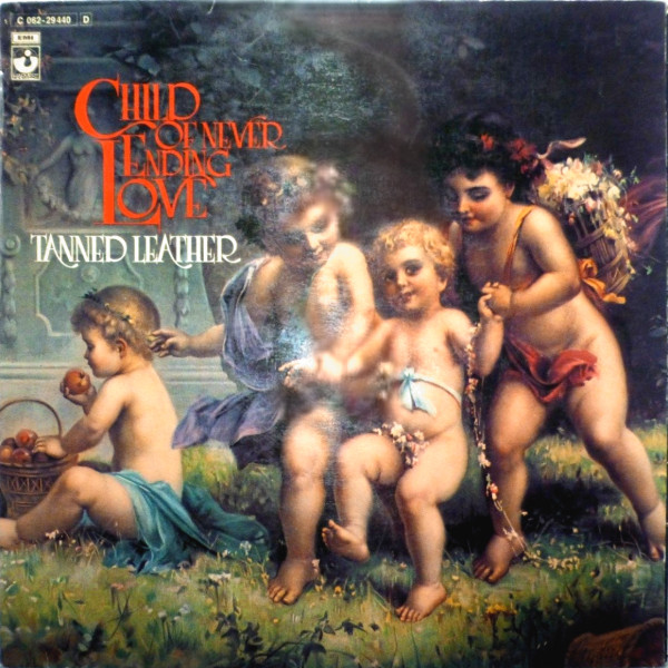 Tanned Leather - Child Of Never Ending Love (LP, Album, Gat) (Near Mint (NM or M-))
