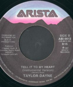 Alternative view of Taylor Dayne - Tell It To My Heart  (7", Single) (Very Good Plus (VG+))