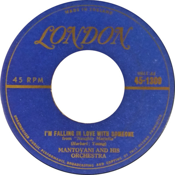 Mantovani And His Orchestra - I'm Falling In Love With Someone / Sweethearts (7", Single) (Near Mint (NM or M-))