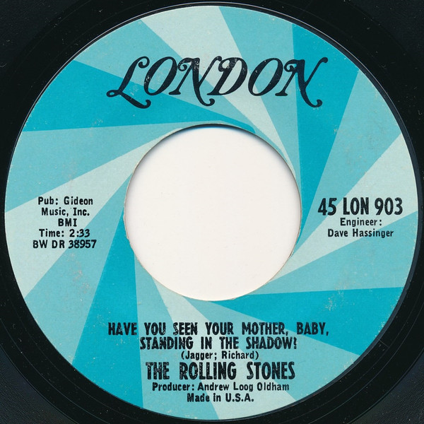 The Rolling Stones - Have You Seen Your Mother, Baby, Standing In The Shadow? (7", Styrene, Ter) (Near Mint (NM or M-))