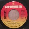 Journey - I'll Be Alright Without You (Hot Mix) (7", Single) (Very Good Plus (VG+))