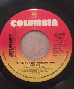 Journey - I'll Be Alright Without You (Hot Mix) (7", Single) (Very Good Plus (VG+))