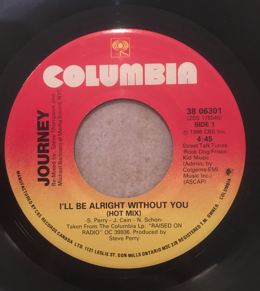 Journey - I'll Be Alright Without You (Hot Mix) (7", Single) (Very Good Plus (VG+))