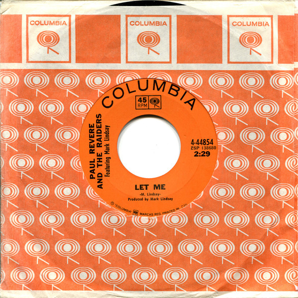 Paul Revere And The Raiders* Featuring Mark Lindsay - Let Me / I Don't Know (7", Single) (Near Mint (NM or M-)) - Image 3