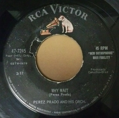 Perez Prado And His Orchestra - Patricia / Why Wait (7", Single, Ind) (Very Good (VG)) - Image 2