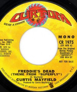 Curtis Mayfield - Freddie's Dead (Theme From Superfly) (7", Single, Mono, Promo, Styrene) (Near Mint (NM or M-))