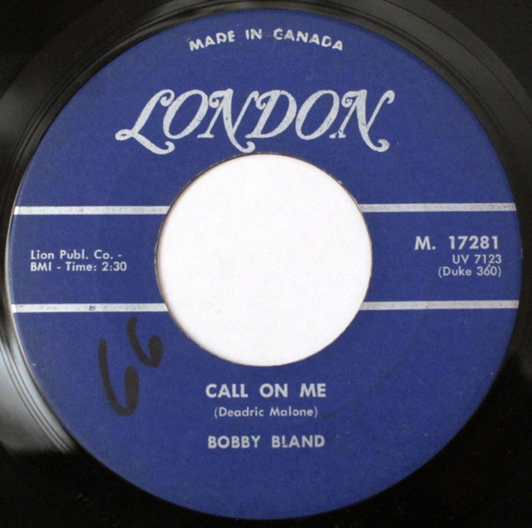 Bobby Bland - Call On Me / That's The Way Love Is (7") (Very Good Plus (VG+))