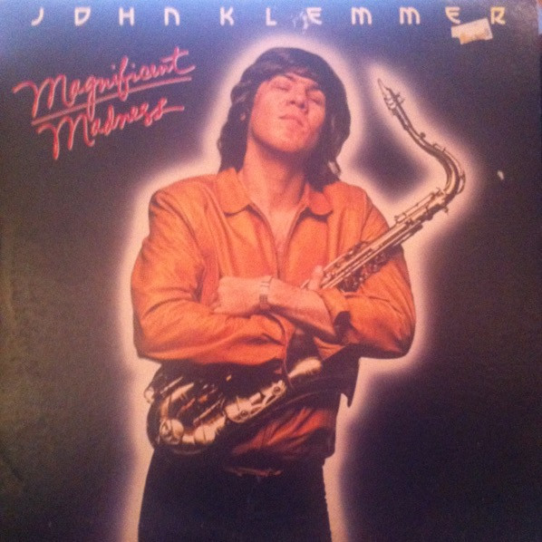 John Klemmer - Magnificent Madness (LP, Album, All) (Near Mint (NM or M-))