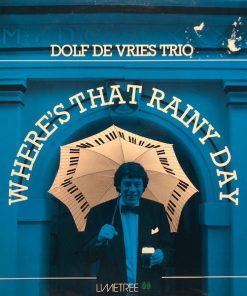 Dolf De Vries Trio - Where's That Rainy Day (LP, Blu) (Very Good (VG))