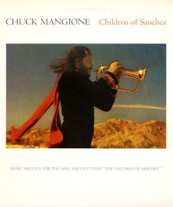 Chuck Mangione - Children Of Sanchez (2xLP, Album, Gat) (Very Good Plus (VG+))