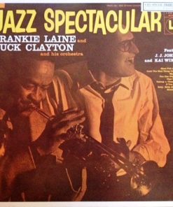 Frankie Laine And Buck Clayton And His Orchestra Featuring J. J. Johnson* And Kai Winding - Jazz Spectacular (LP, Album, RE, Ter) (Near Mint (NM or M-))