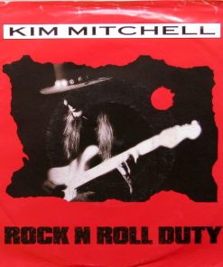 Kim Mitchell - Rock N Roll Duty (7", Single) (Near Mint (NM or M-))