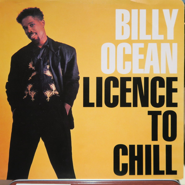 Billy Ocean - Licence To Chill / Pleasure (7") (Very Good (VG))