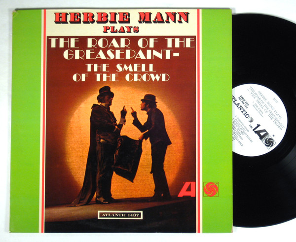 Herbie Mann - The Roar Of The Greasepaint- The Smell Of The Crowd (LP, Album, Mono, Promo) (Very Good Plus (VG+))