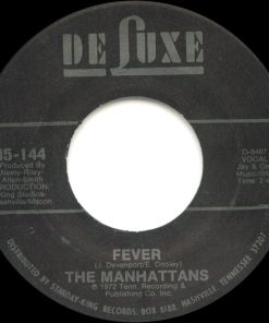 Manhattans - Fever / Back Up (7", Single, Pla) (Very Good Plus (VG+))