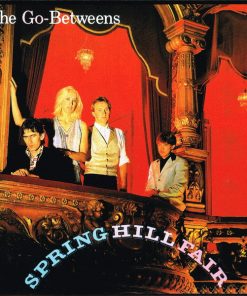 The Go-Betweens - Spring Hill Fair (CD, Album, RE, RM) (Very Good Plus (VG+))