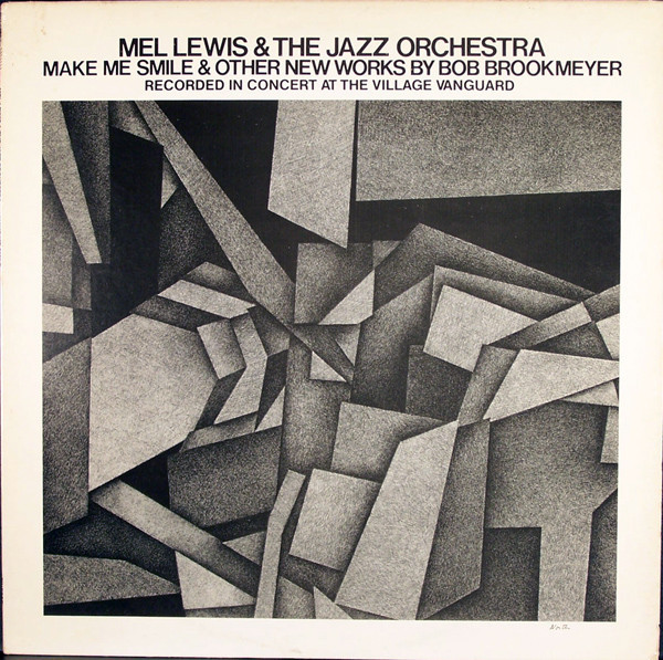Mel Lewis & The Jazz Orchestra - Make Me Smile & Other New Works By Bob Brookmeyer (LP, Album) (Near Mint (NM or M-))
