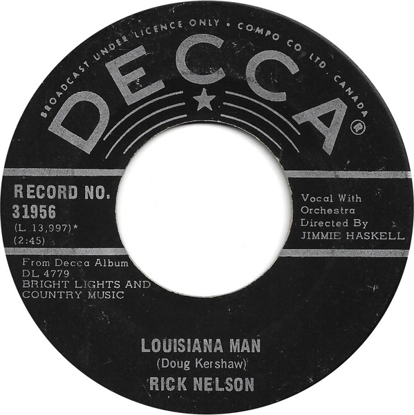 Ricky Nelson (2) - Louisiana Man / You Just Can't Quit (7", Single) (Near Mint (NM or M-))